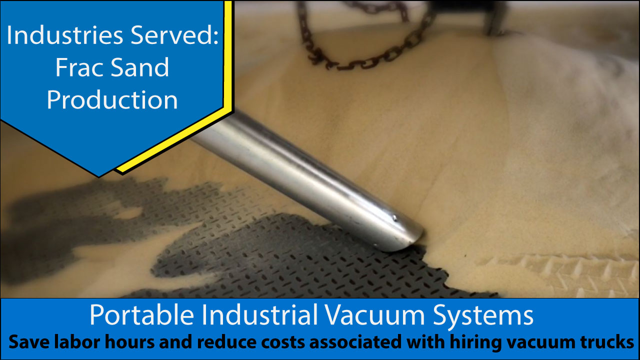 Portable Industrial Vacuum Systems For Frac Sand